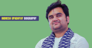 Indresh Upadhyay Biography & Lifestyle 2025 – The Inspiring Journey of a Young Spiritual Guru